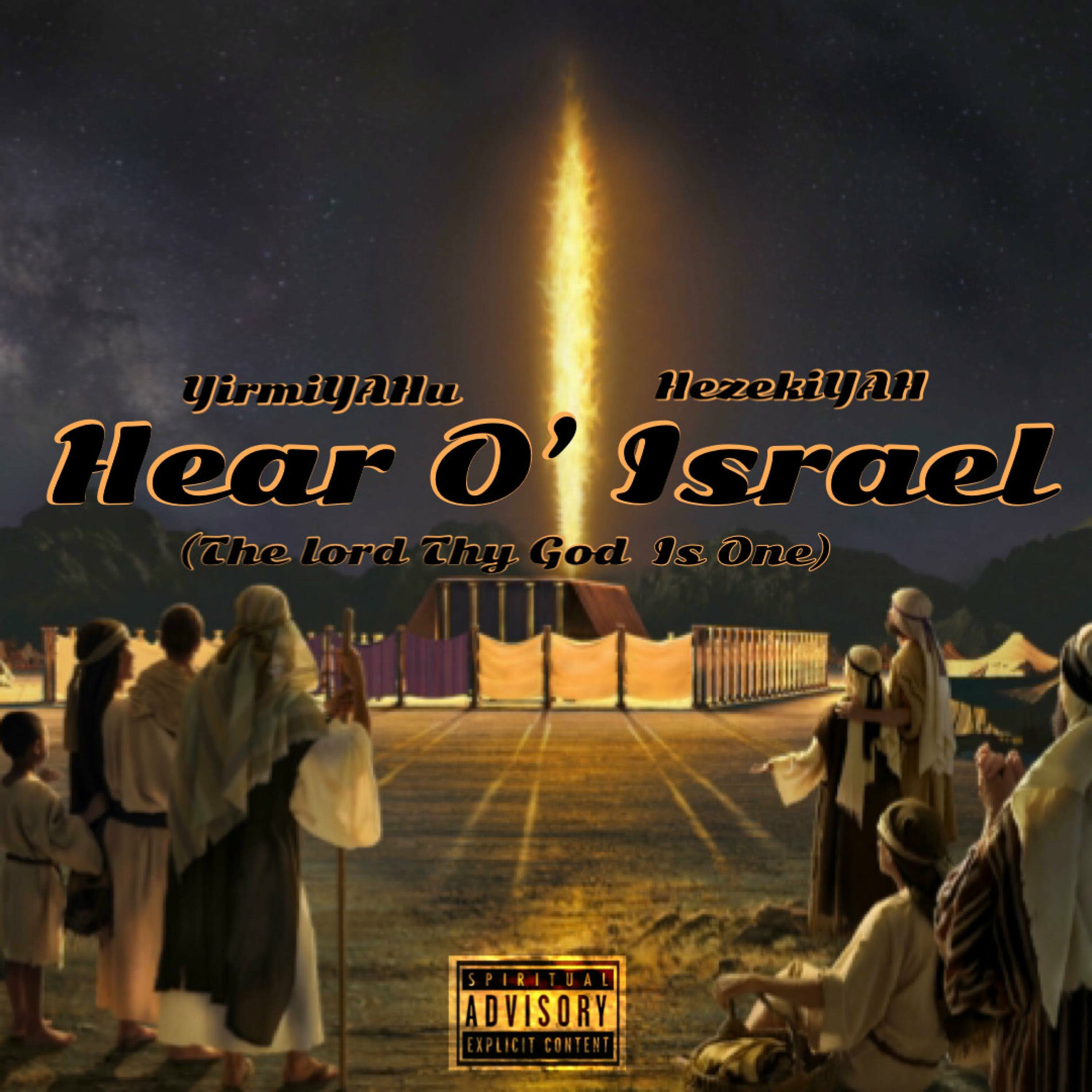 Album cover of Hear O' Israel (feat. HezekiYAH)