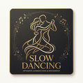 Slow Dancing