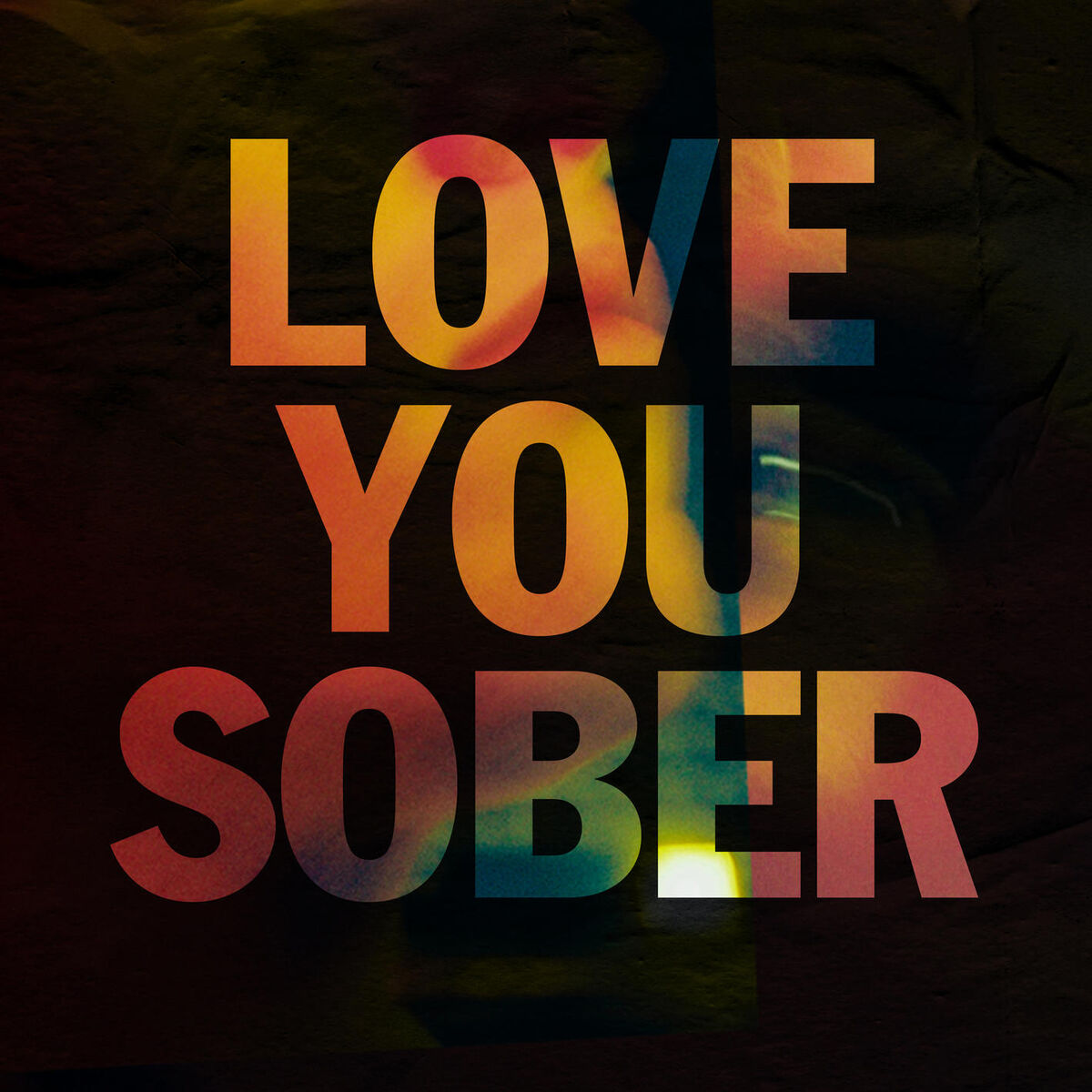 Album cover of Love You Sober