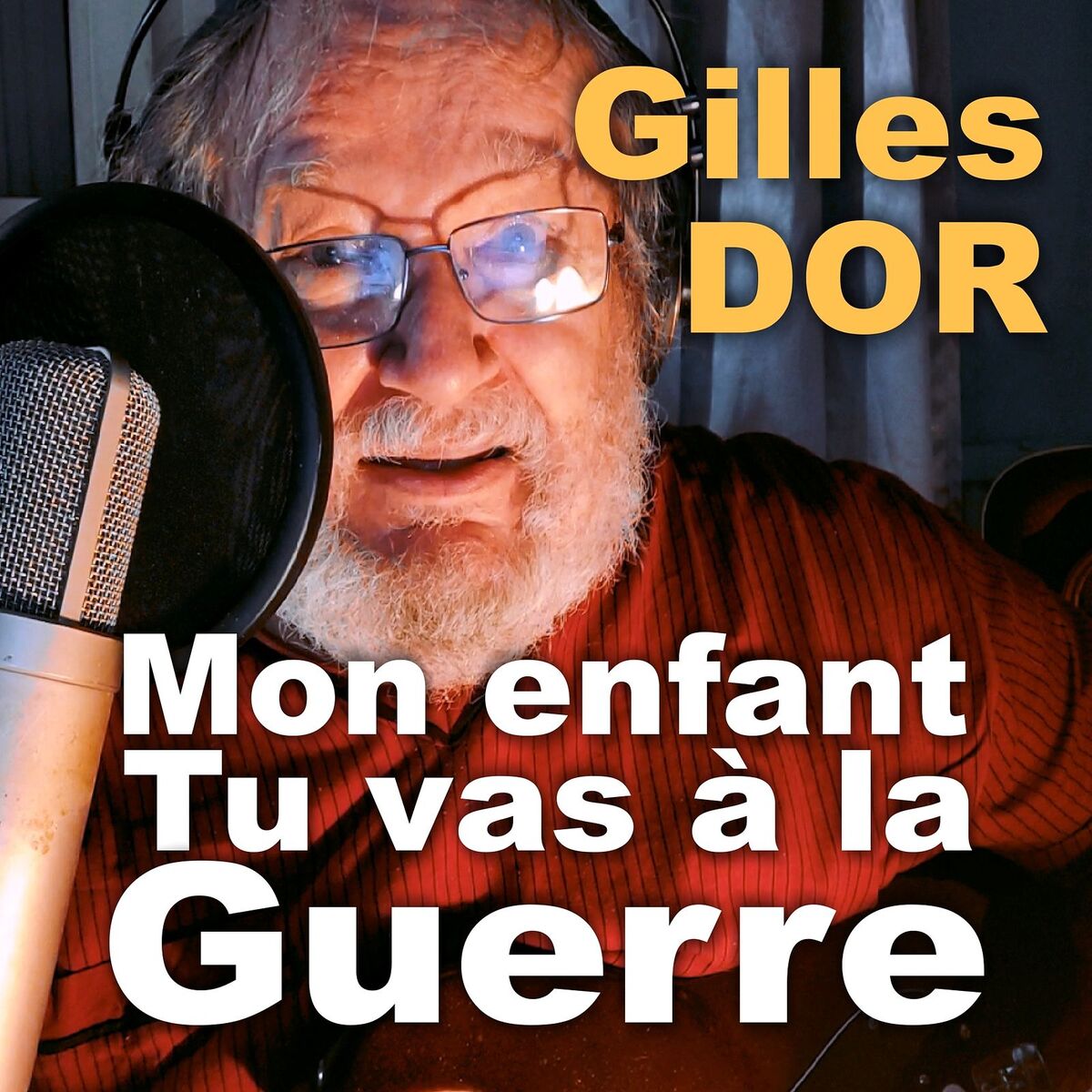 Album cover of Mon enfant tu vas à la guerre