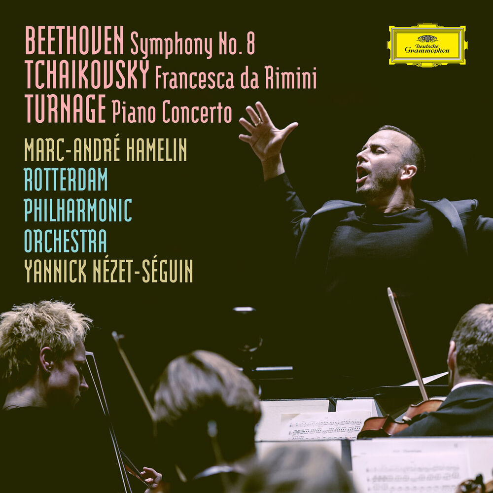 Picture of Beethoven: Symphony No. 8 in F Major, Op. 93 / Tchaikovsky: Francesca da Rimini, Op.32, TH 46 / Turnage: Piano Concerto