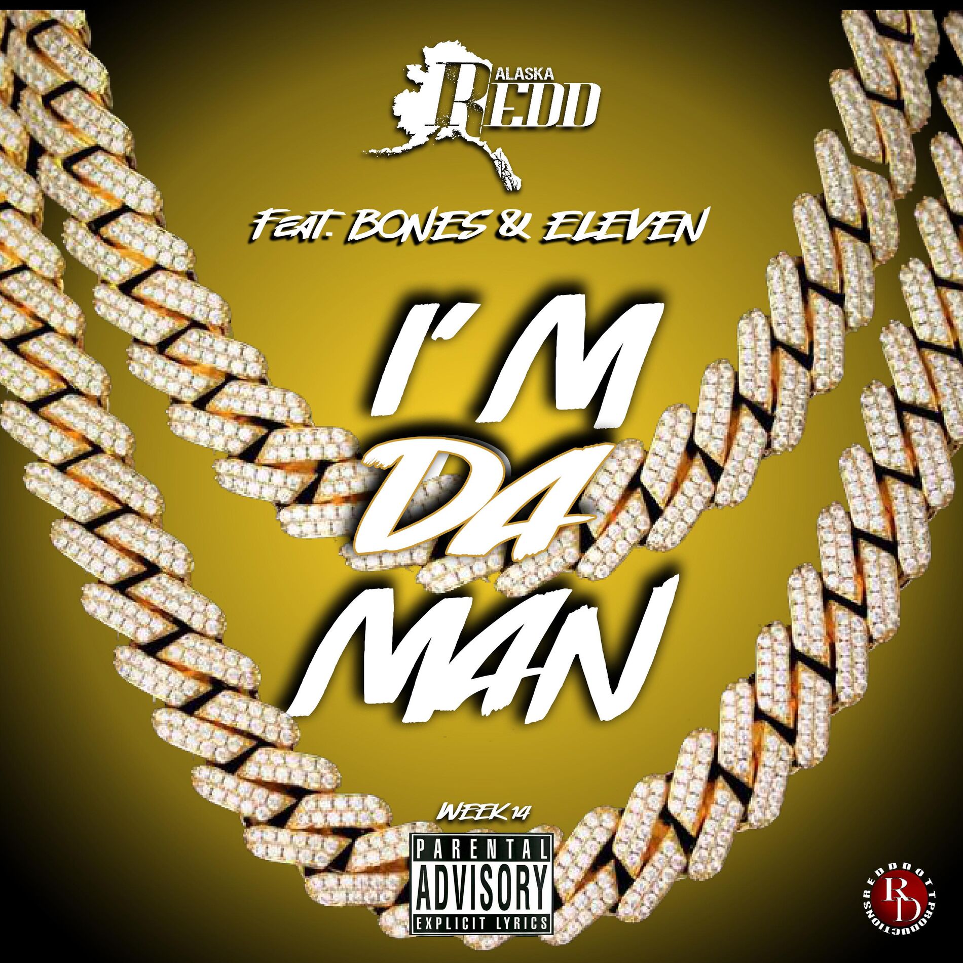 Album cover of I'm Da Man (feat. Bones & Eleven the Artist)