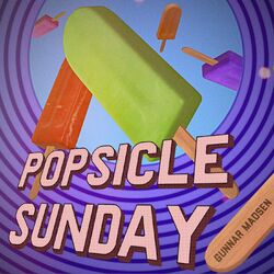 Popsicle Sunday