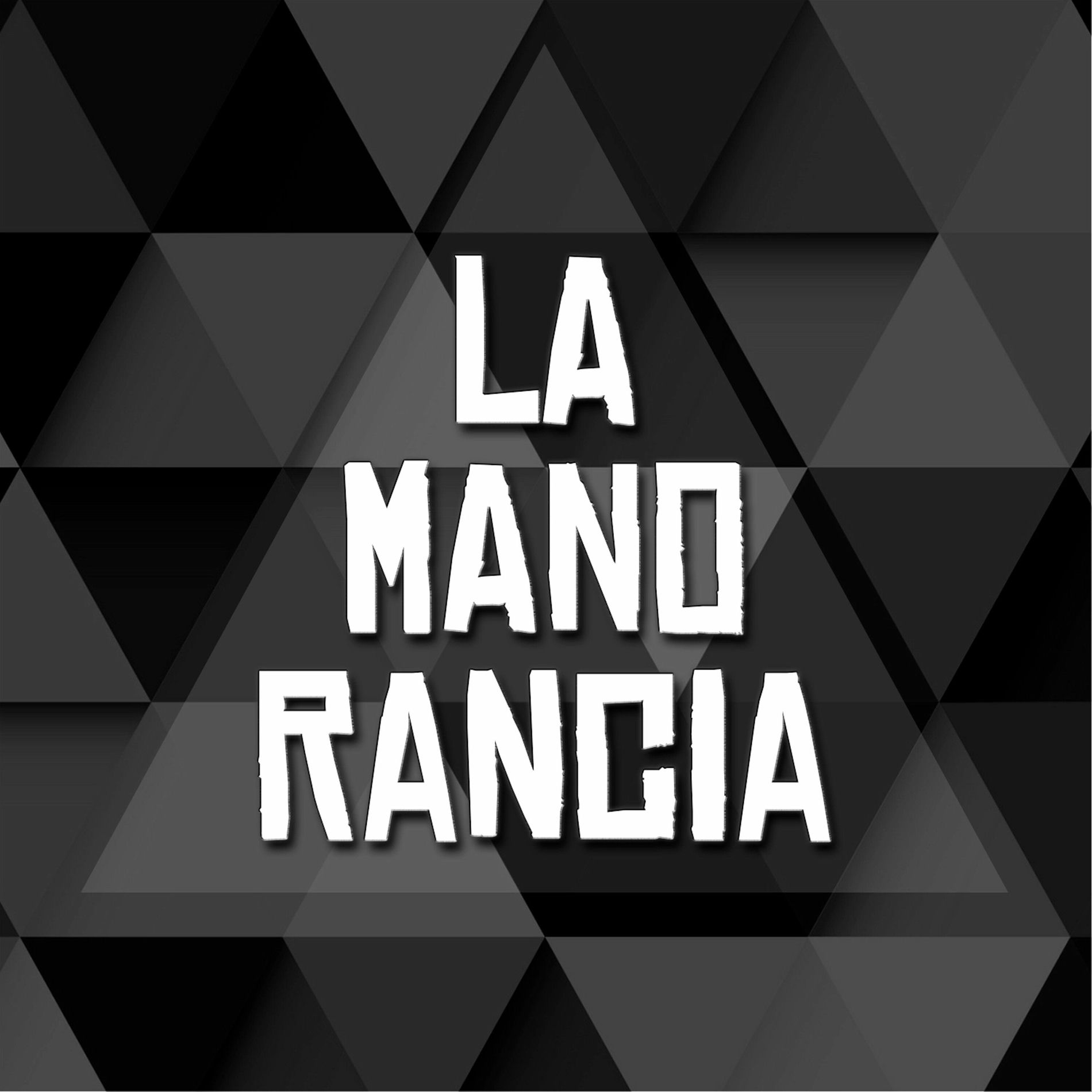 Album cover of La Mano Rancia