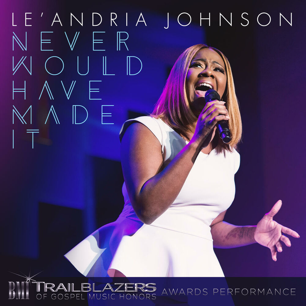 Picture of Never Would Have Made It (BMI Broadcast) [Live]