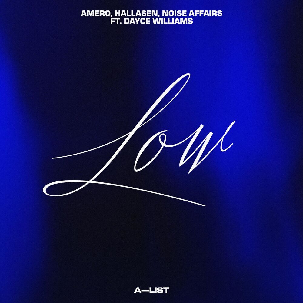 Picture of Low (feat. Dayce Williams)