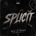 Splicit (feat. Treyneer)