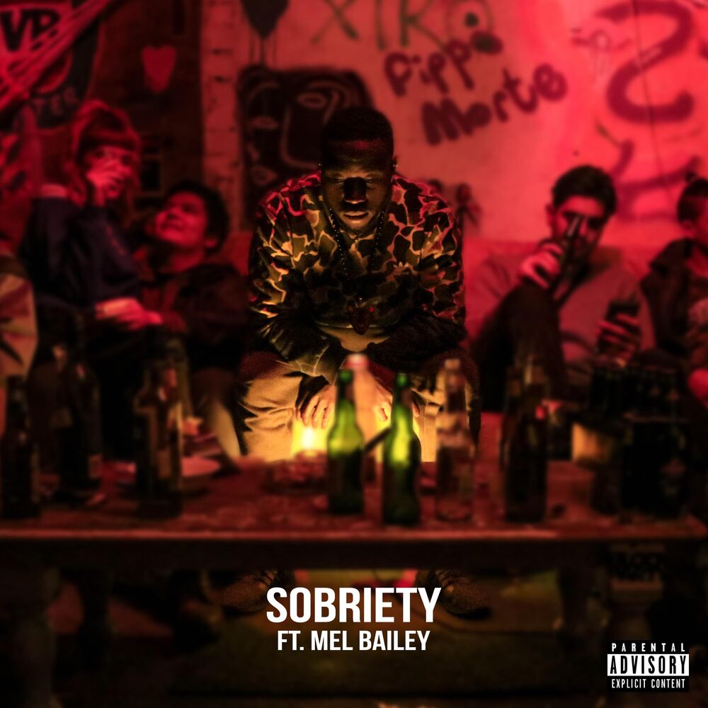 Picture of Sobriety (feat. Mel Bailey)