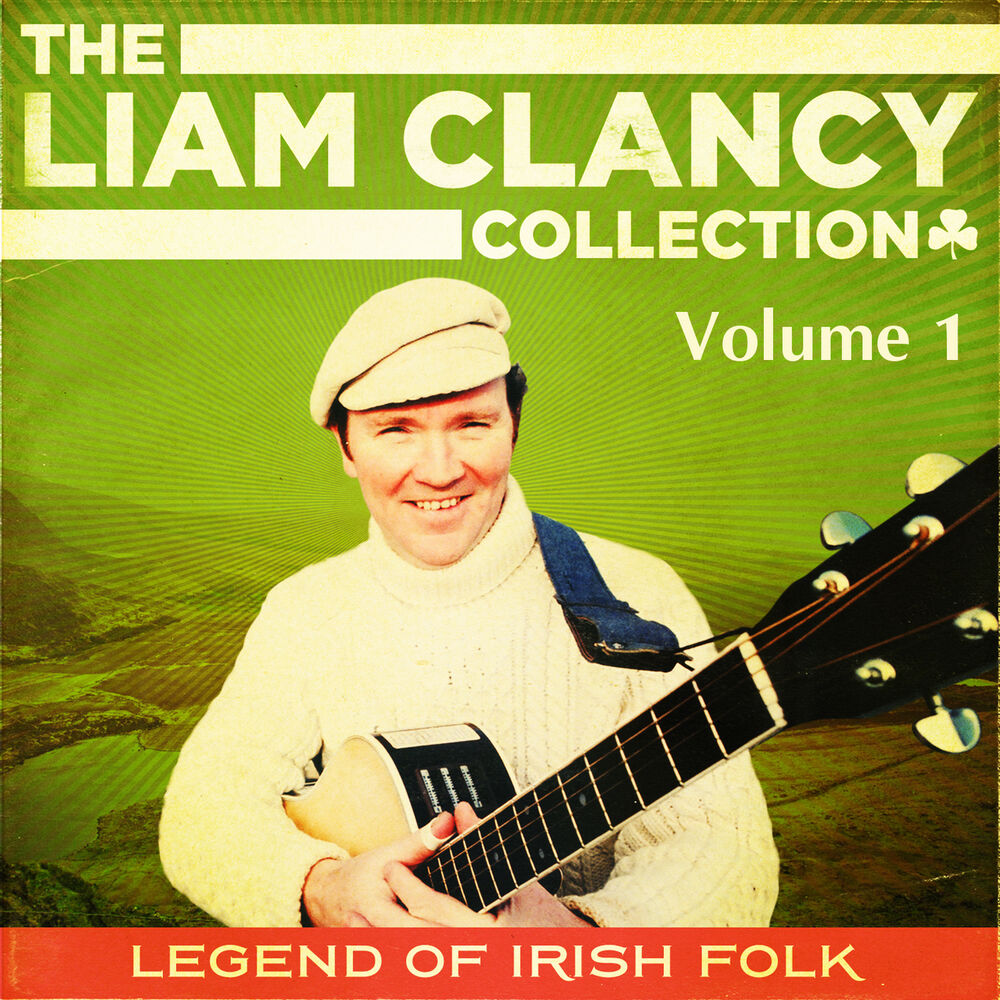 Picture of The Liam Clancy Collection, Vol. 1 (Digital Remastered Edition)