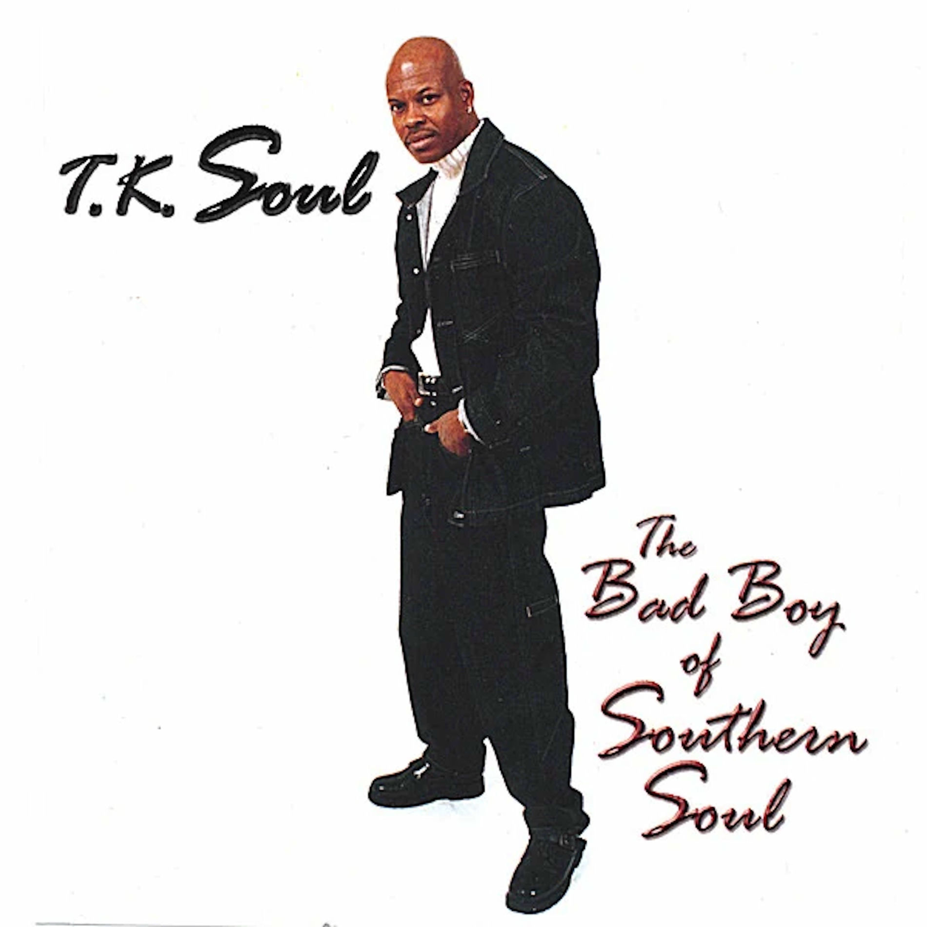 Album cover of The Bad Boy of Southern Soul