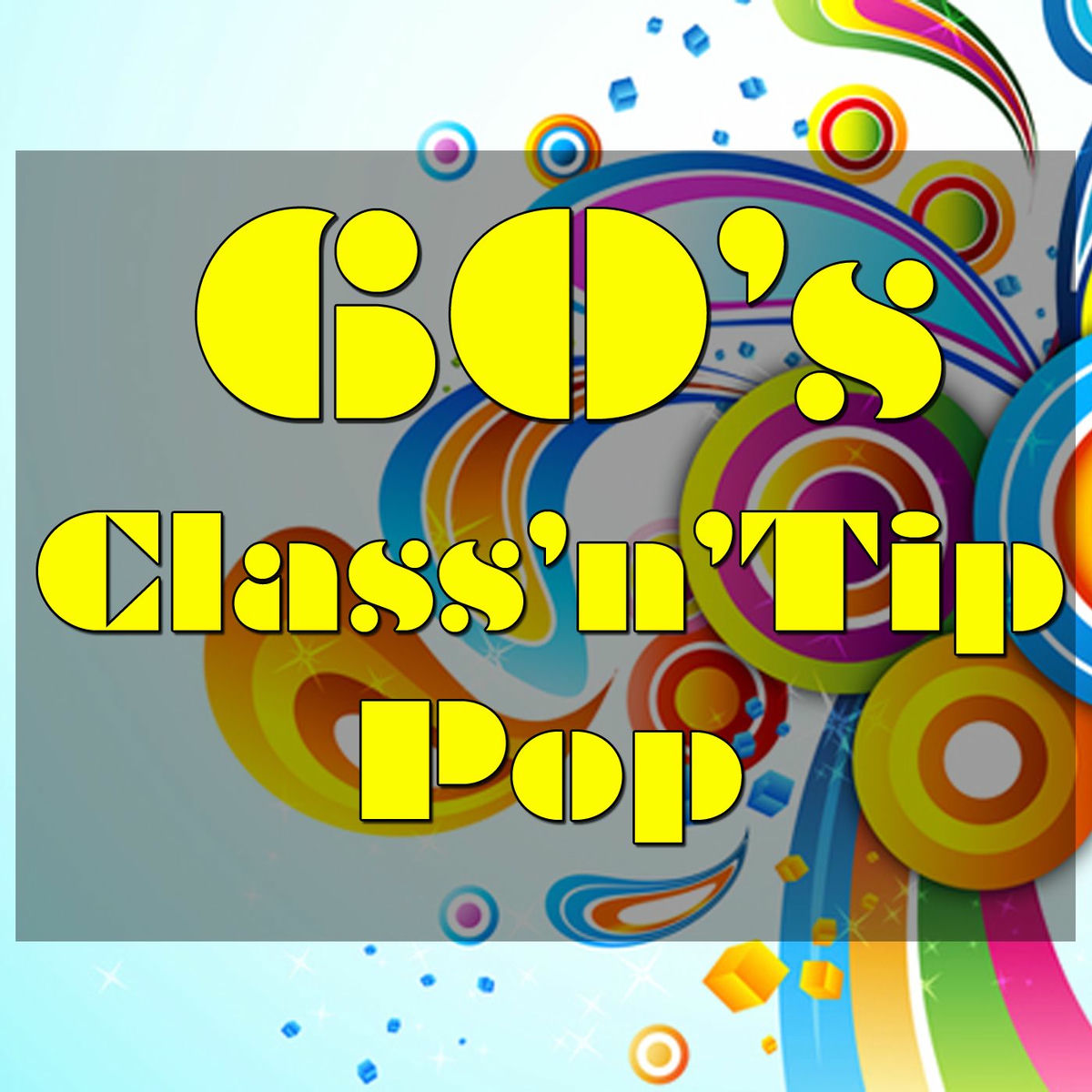 Album cover of 60's Class'n'Tip Pop, Vol.2
