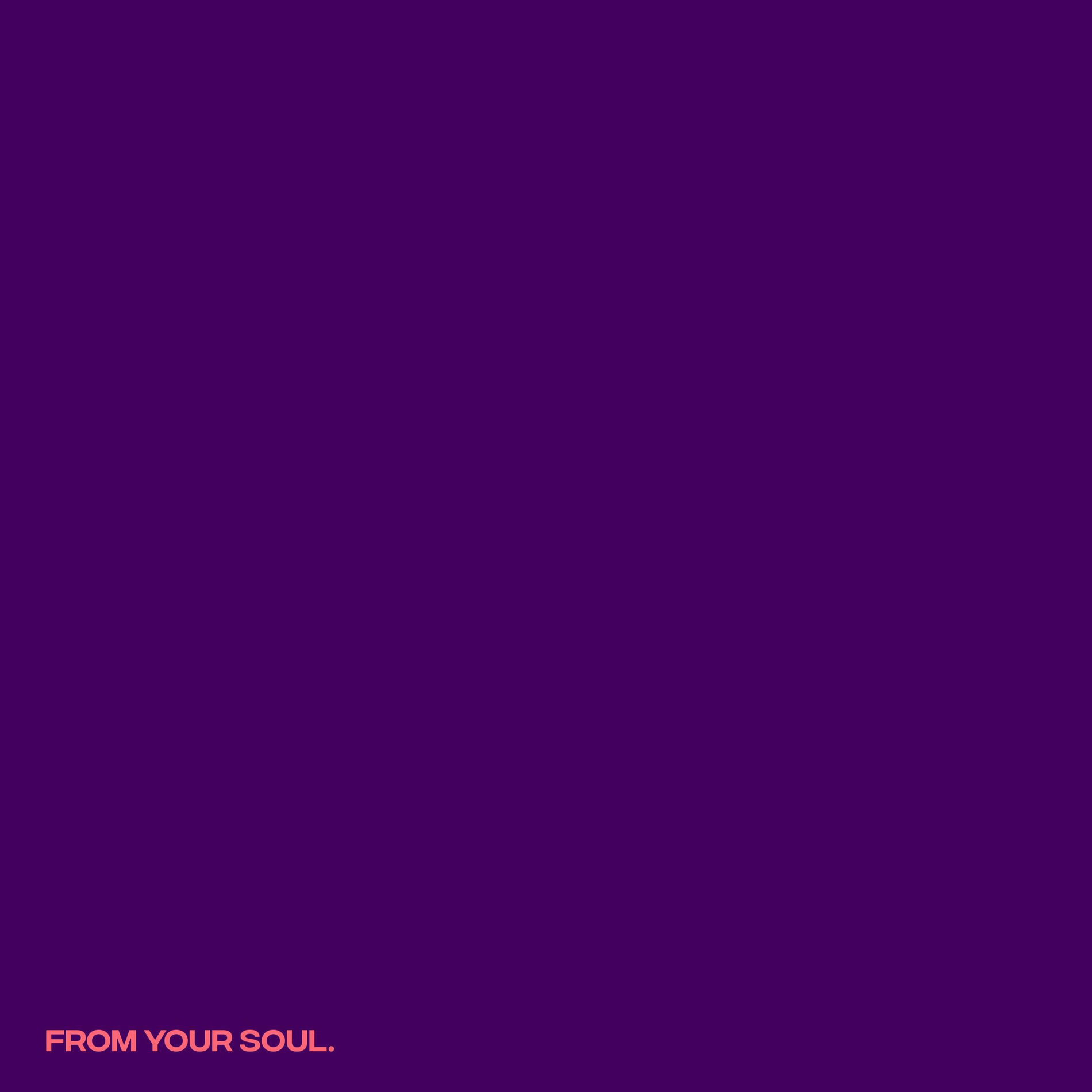 Album cover of From Your Soul