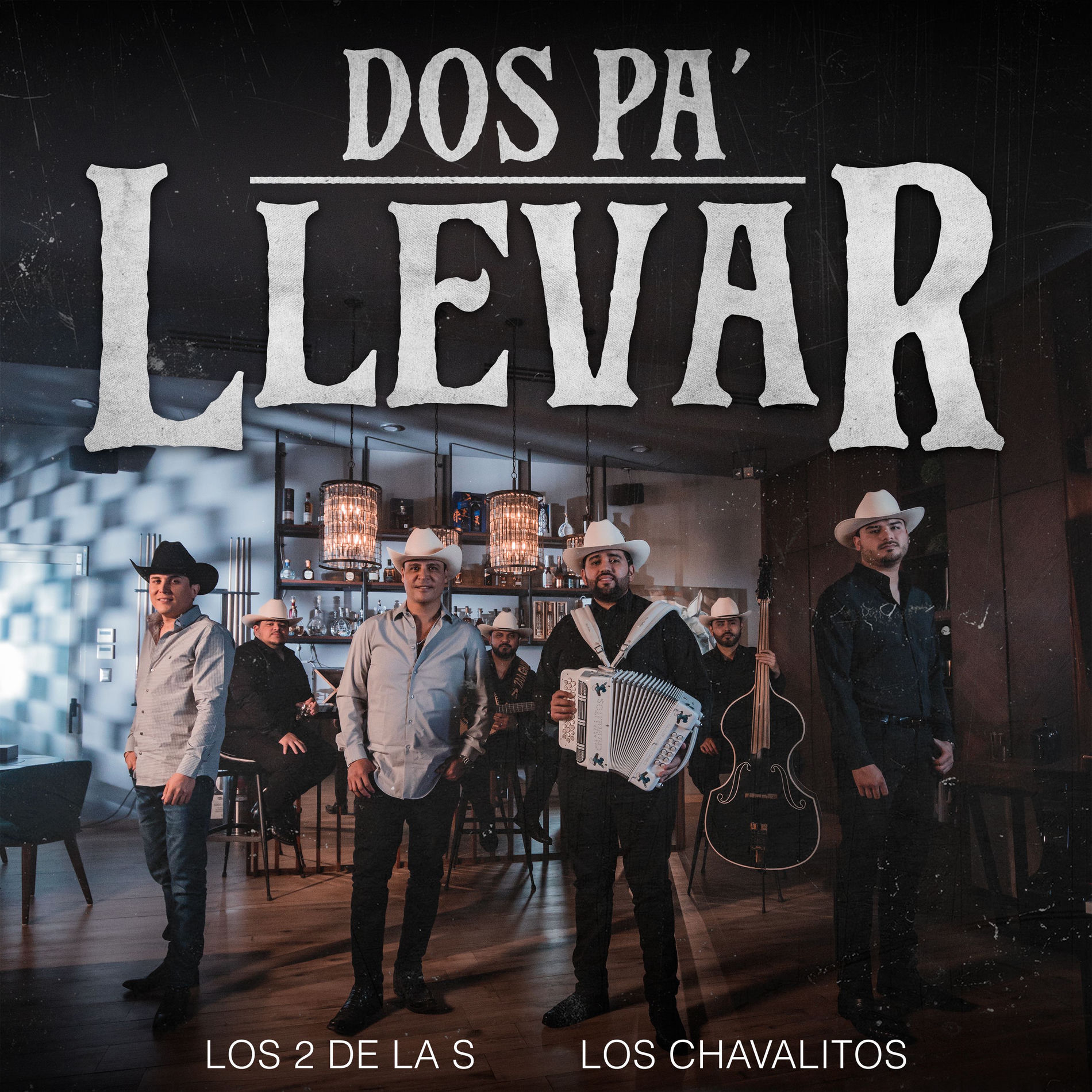 Album cover of Dos Pa’ Llevar