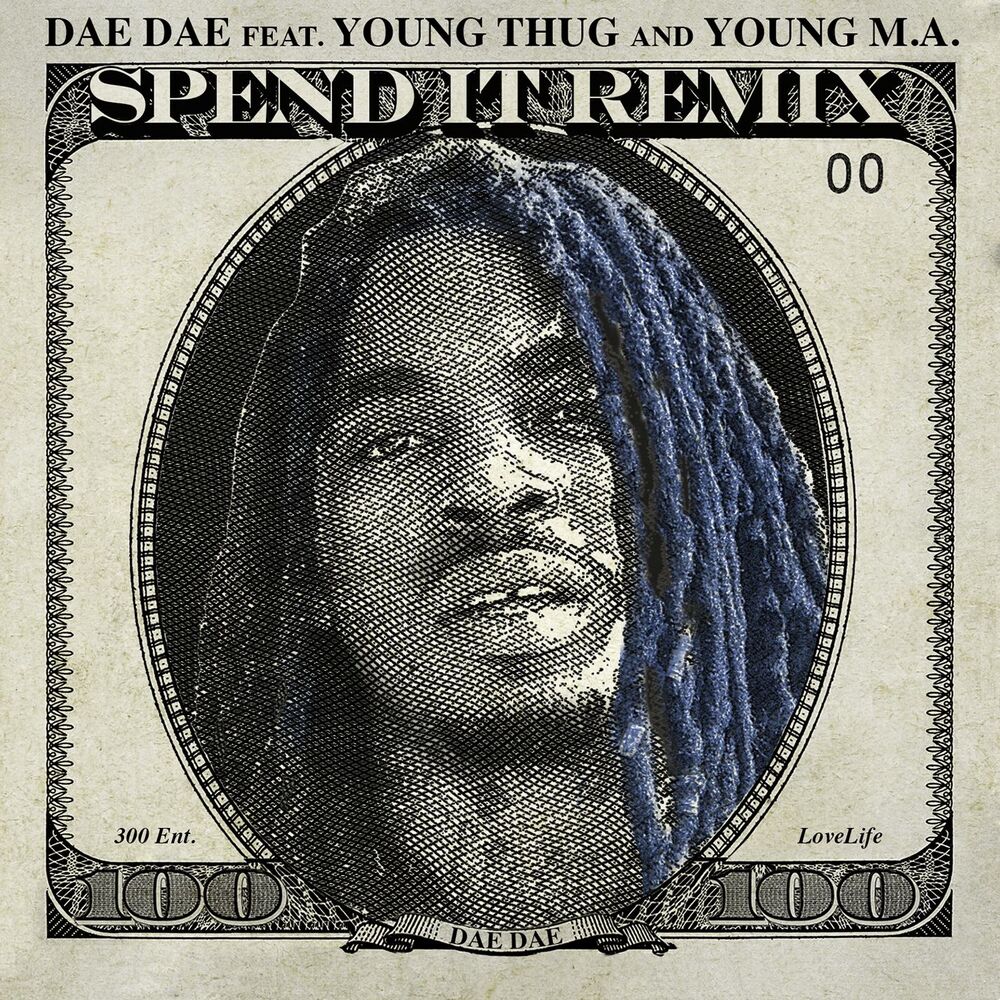Picture of Spend It (feat. Young Thug & Young M.a.) (Remix)