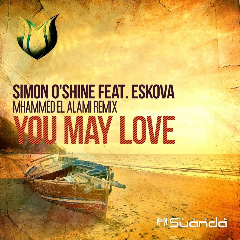 Picture of You May Love (Mhammed El Alami Remix)