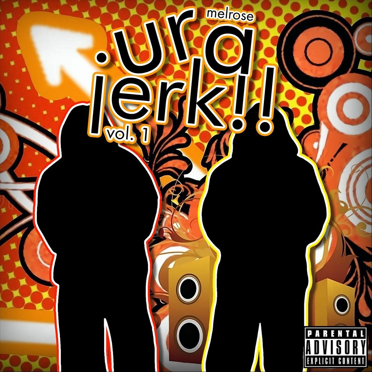 Album cover of ur a jerk!!, vol. 1
