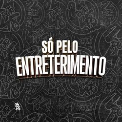 Cover of So pelo Entretenimento