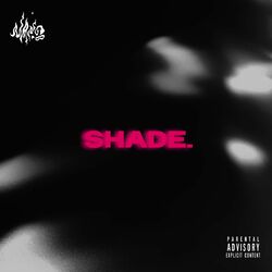 Cover of shade.