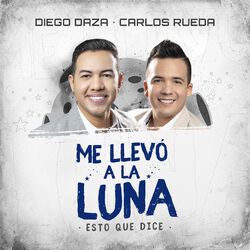 Cover of Me Llevó a la Luna