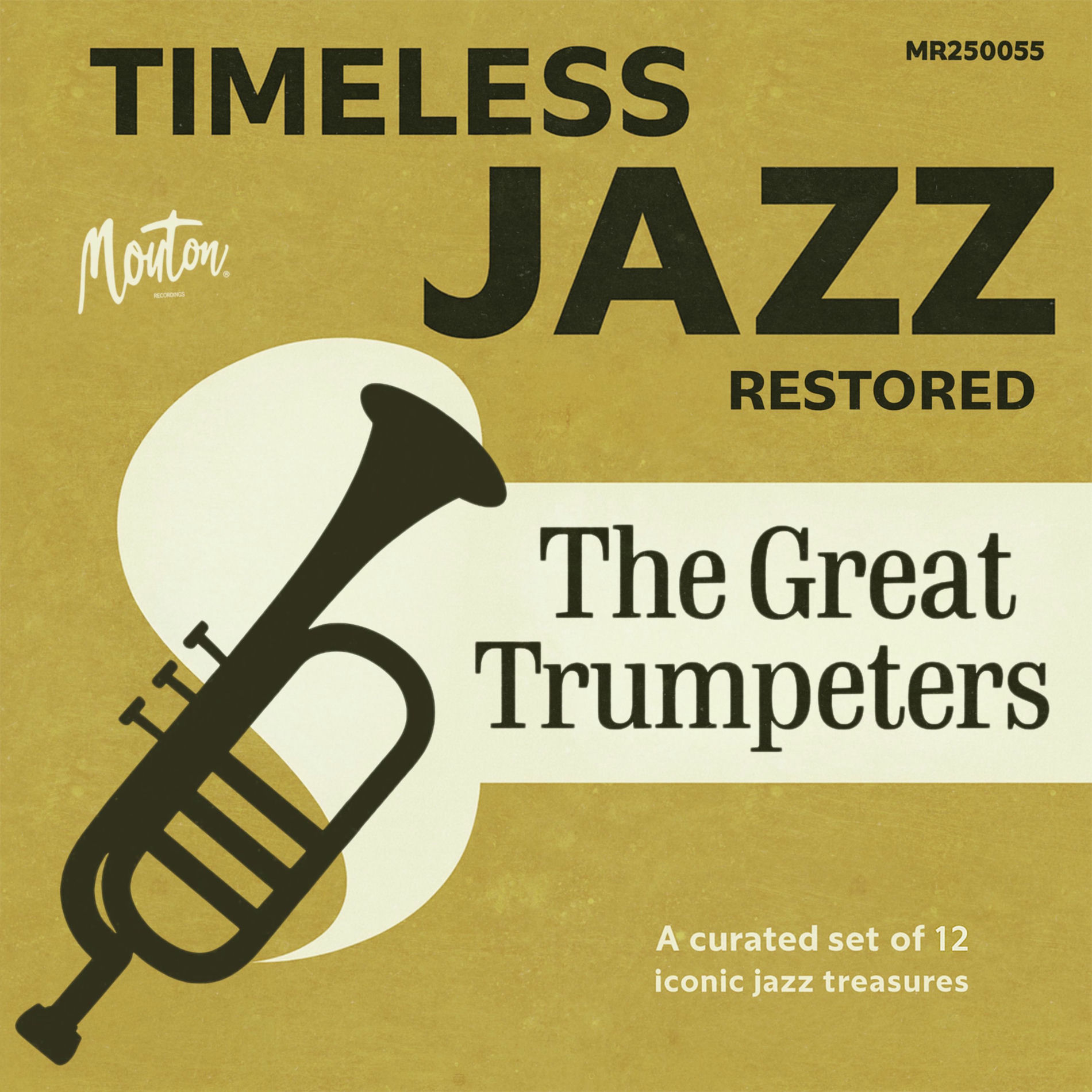Album cover of Timeless Jazz Restored – The Great Trumpeters