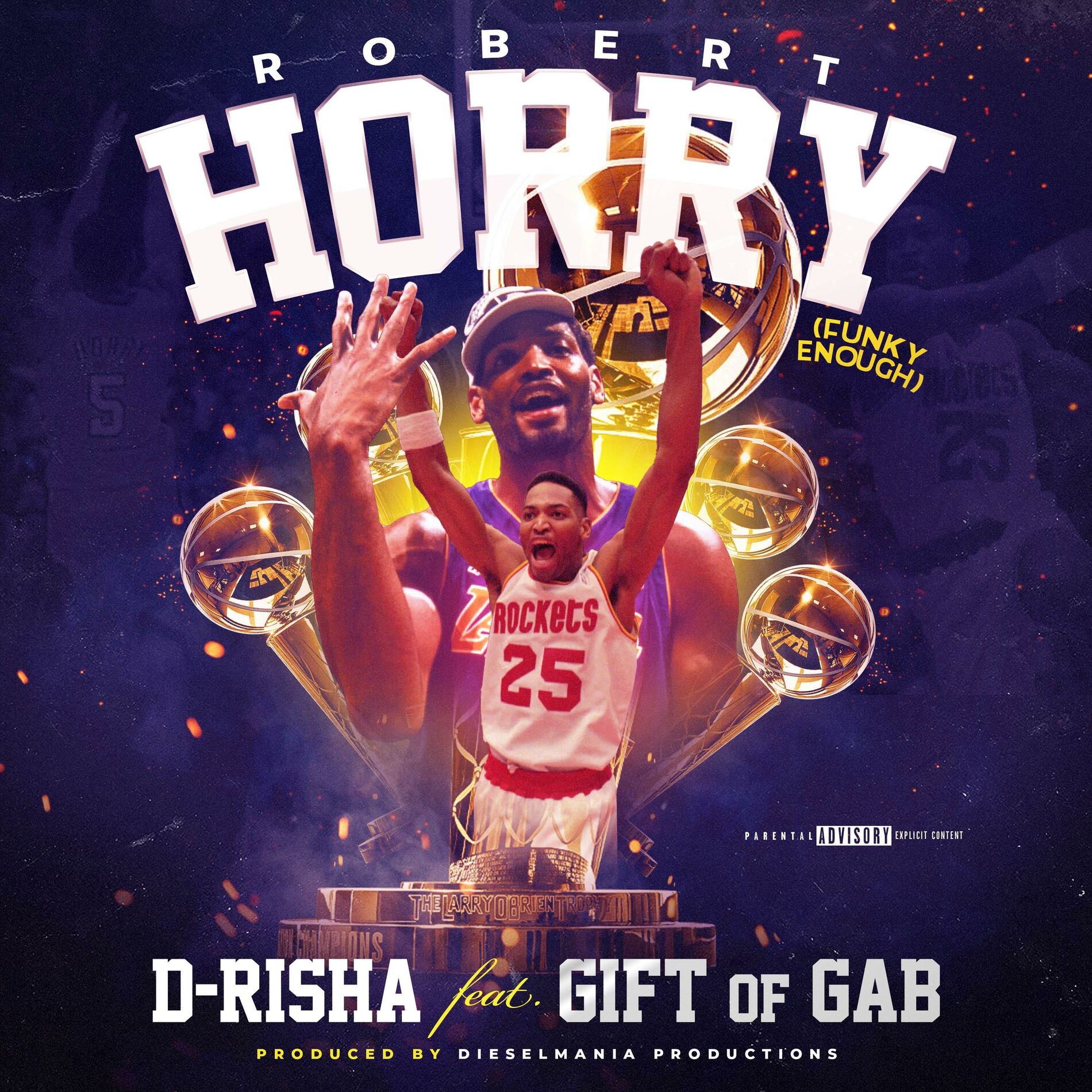 Album cover of Robert Horry (feat. Gift Of Gab)