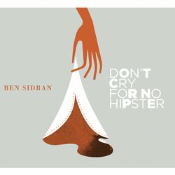 Cover of Don't Cry for No Hipster