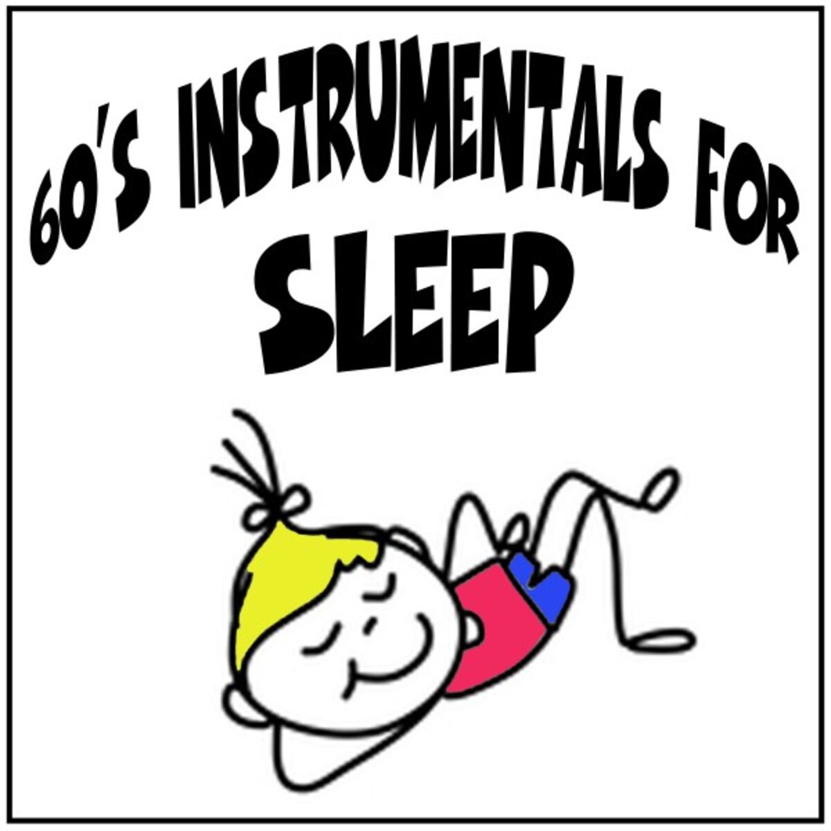 Album cover of 60's Instrumentals for Sleep
