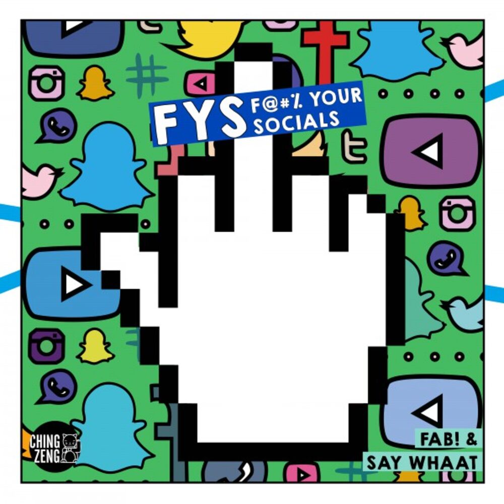 Picture of F Y S: F@#% Your Socials