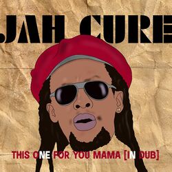 Cover of This One For You Mama (In Dub)