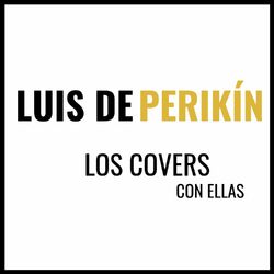 Los covers con ellas