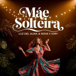 Cover of Mãe Solteira