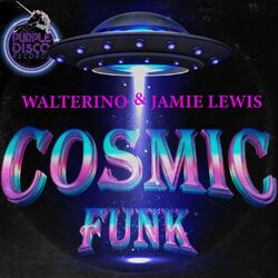 Cover of Cosmic Funk (The Dukes Main Mix)