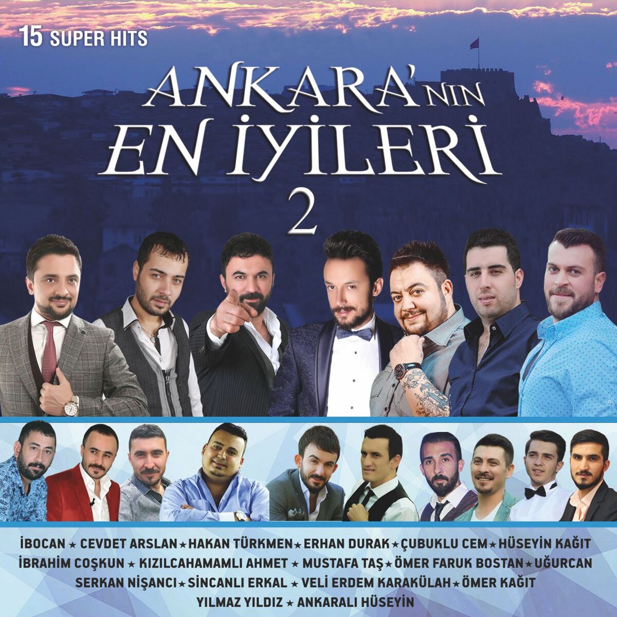 Album cover of Ankara'nın En İyileri, Vol. 2 (15 Super Hits)