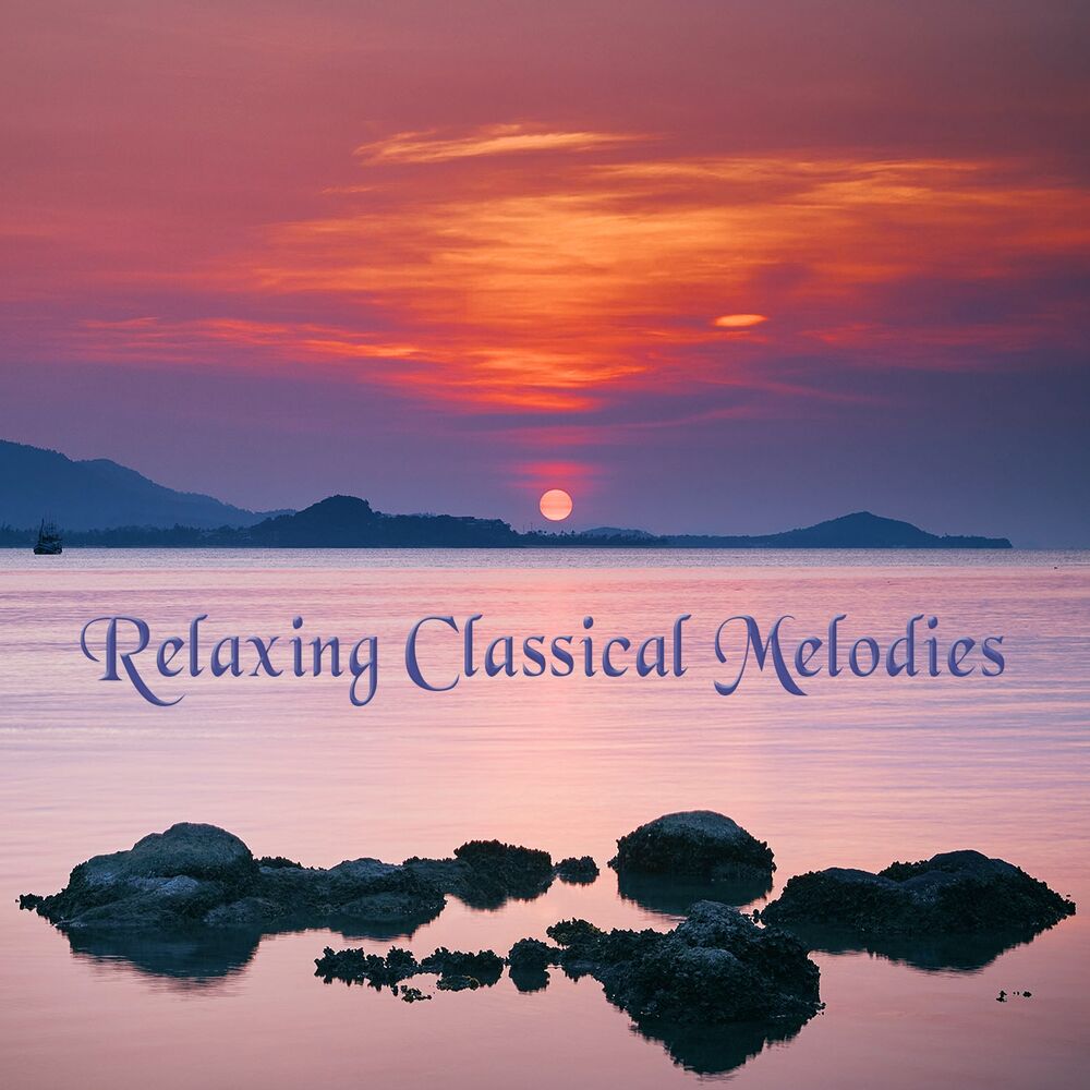 Picture of Relaxing Classical Melodies