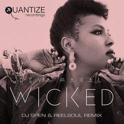 Wicked (The DJ Spen & Reelsoul Remix)