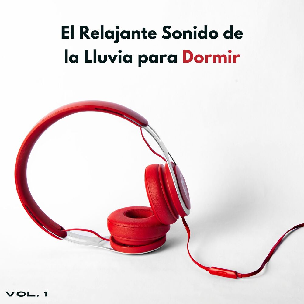 Picture of El Relajante Sonido De La Lluvia Para Dormir Vol. 1