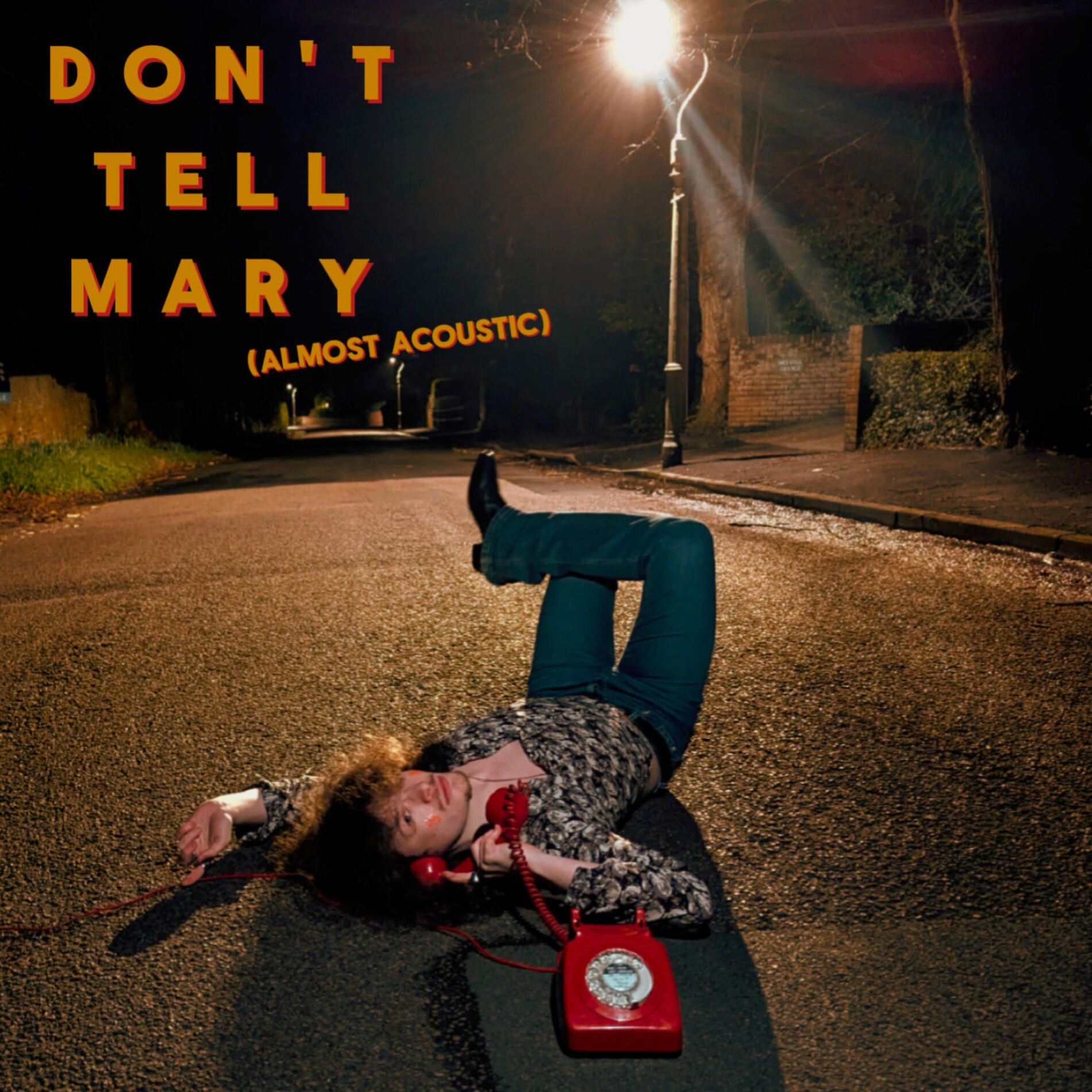 Album cover of Don't Tell Mary (Almost Acoustic)
