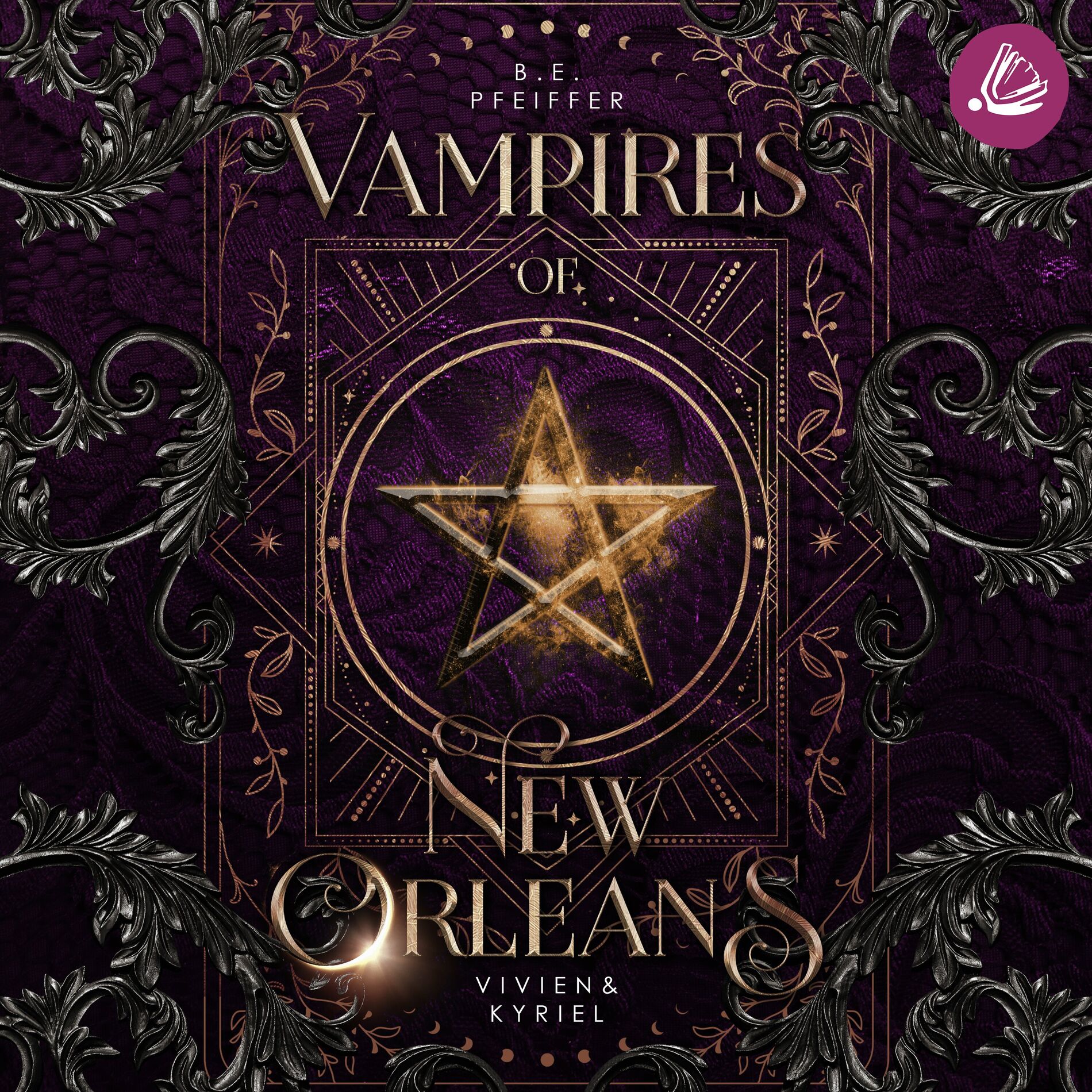 Album cover of Vampires of New Orleans - Vivien & Kyriel (Sinnliche urban Romantasy im magischen New Orleans zwischen einer Hexe und einem Vampir)