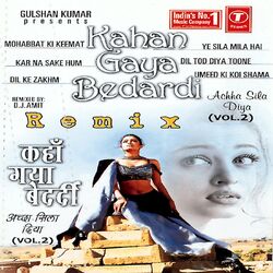 Cover of Kahan Gaya Bedardi (Remix)