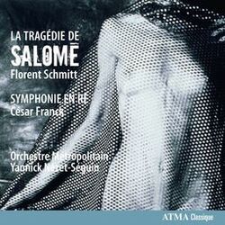 Cover of Schmitt: La Tragédie de Salome Franck: Symphonie en ré