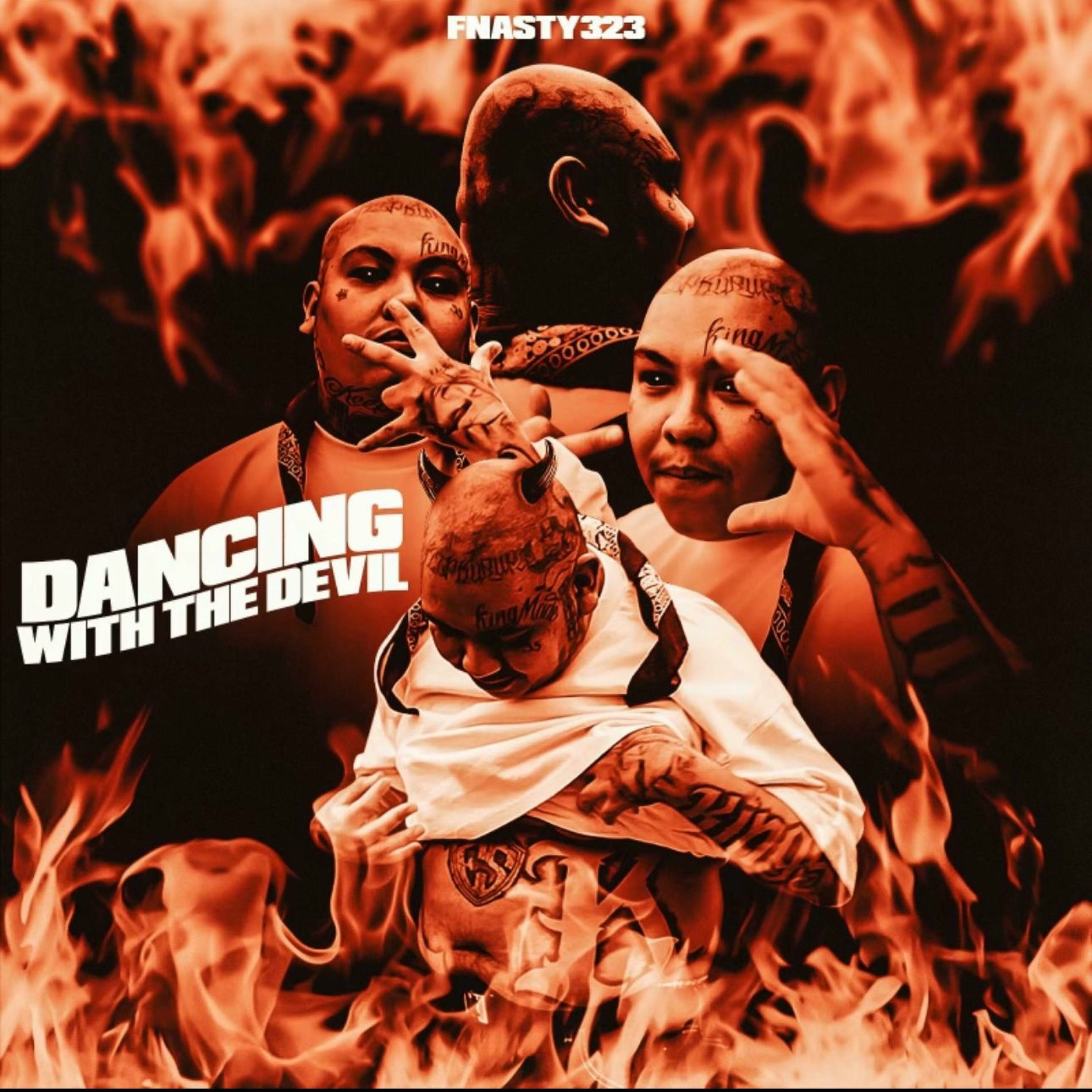 Fnasty323 - Dancing With The Devil | Deezer