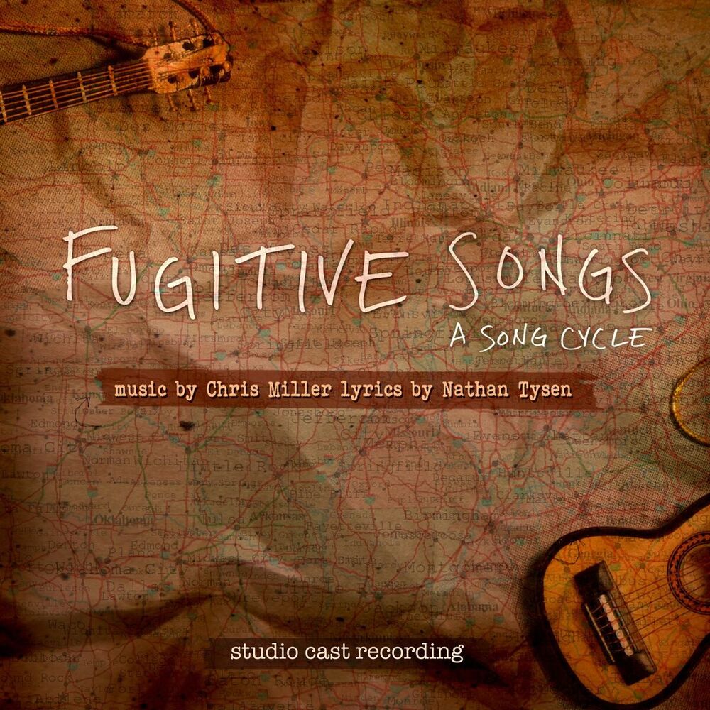 Picture of Fugitive Songs: A Song Cycle (Studio Cast Recording)