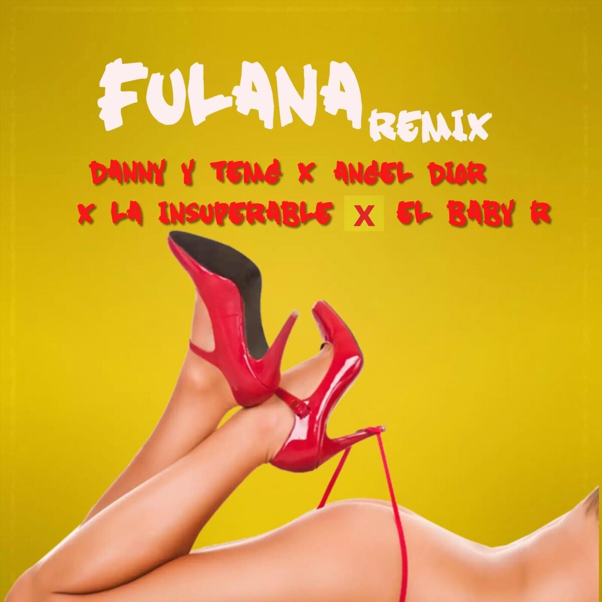 Album cover of Fulana (Remix)