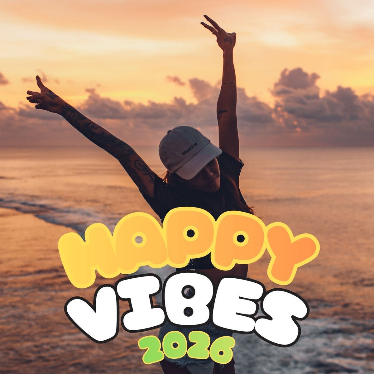 Album cover of Happy Vibes 2026