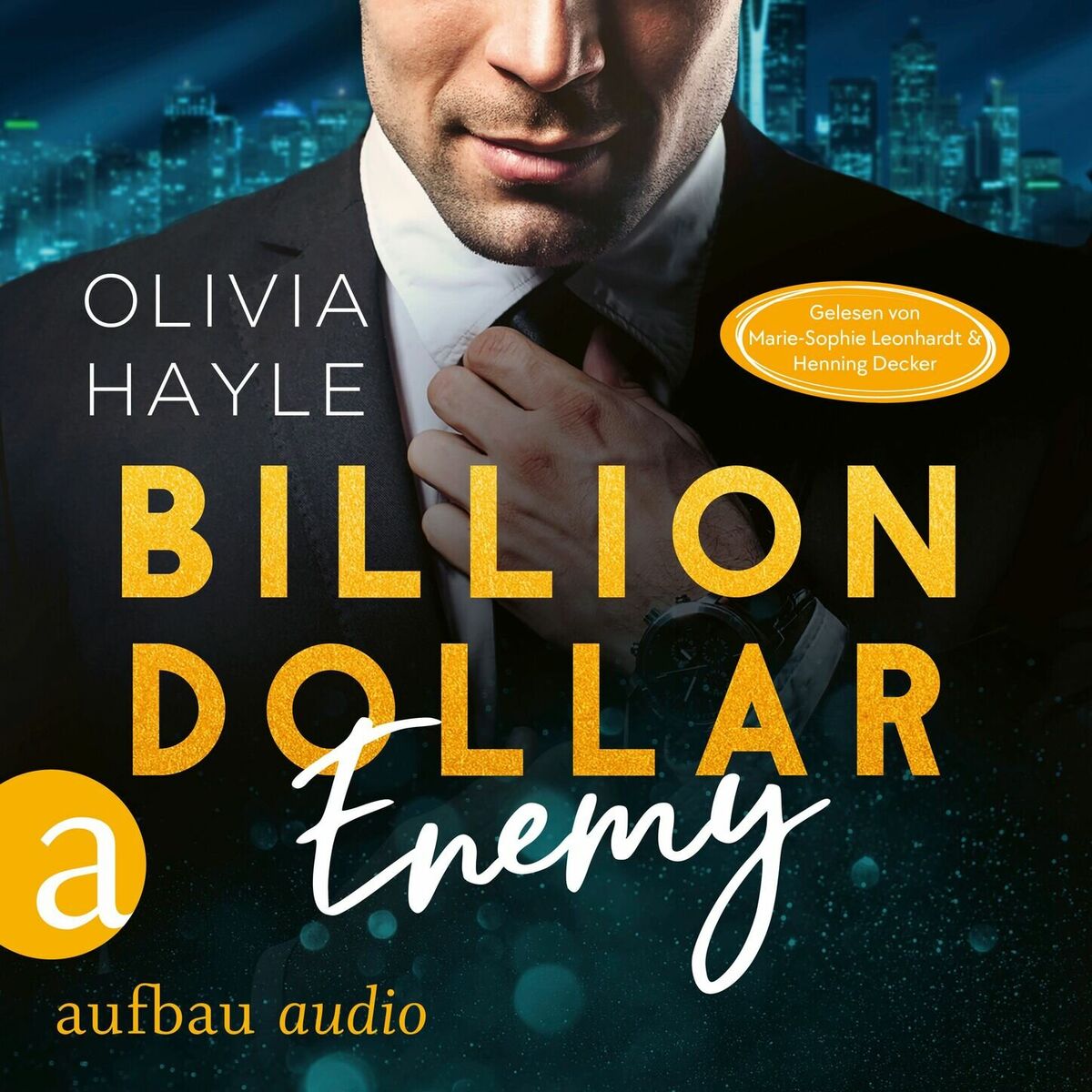 Album cover of Billion Dollar Enemy - Seattle Billionaires, Band 1 (Ungekürzt)