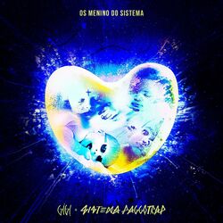 Cover of Os Menino do Sistema