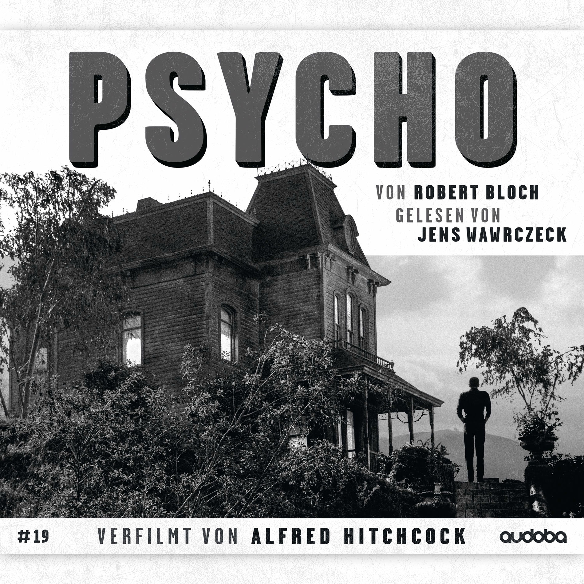 Album cover of Psycho (von Robert Bloch. Gelesen von Jens Wawrczeck. Verfilmt von Alfred Hitchcock)