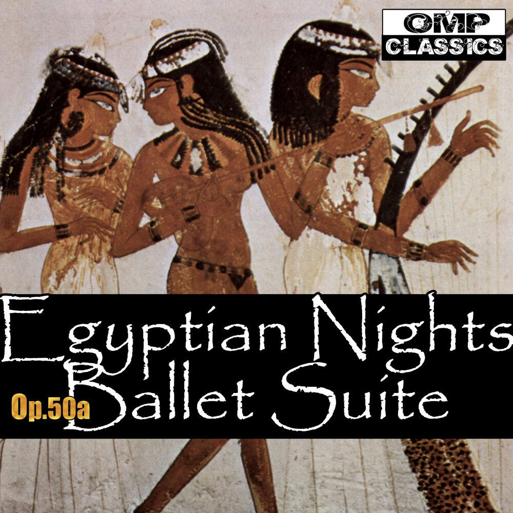 Picture of Arensky: Egyptian Nights Ballet Suite, Op. 50a