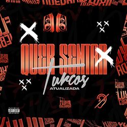 Cover of Quer Sentar Pros Turcos Atualizada