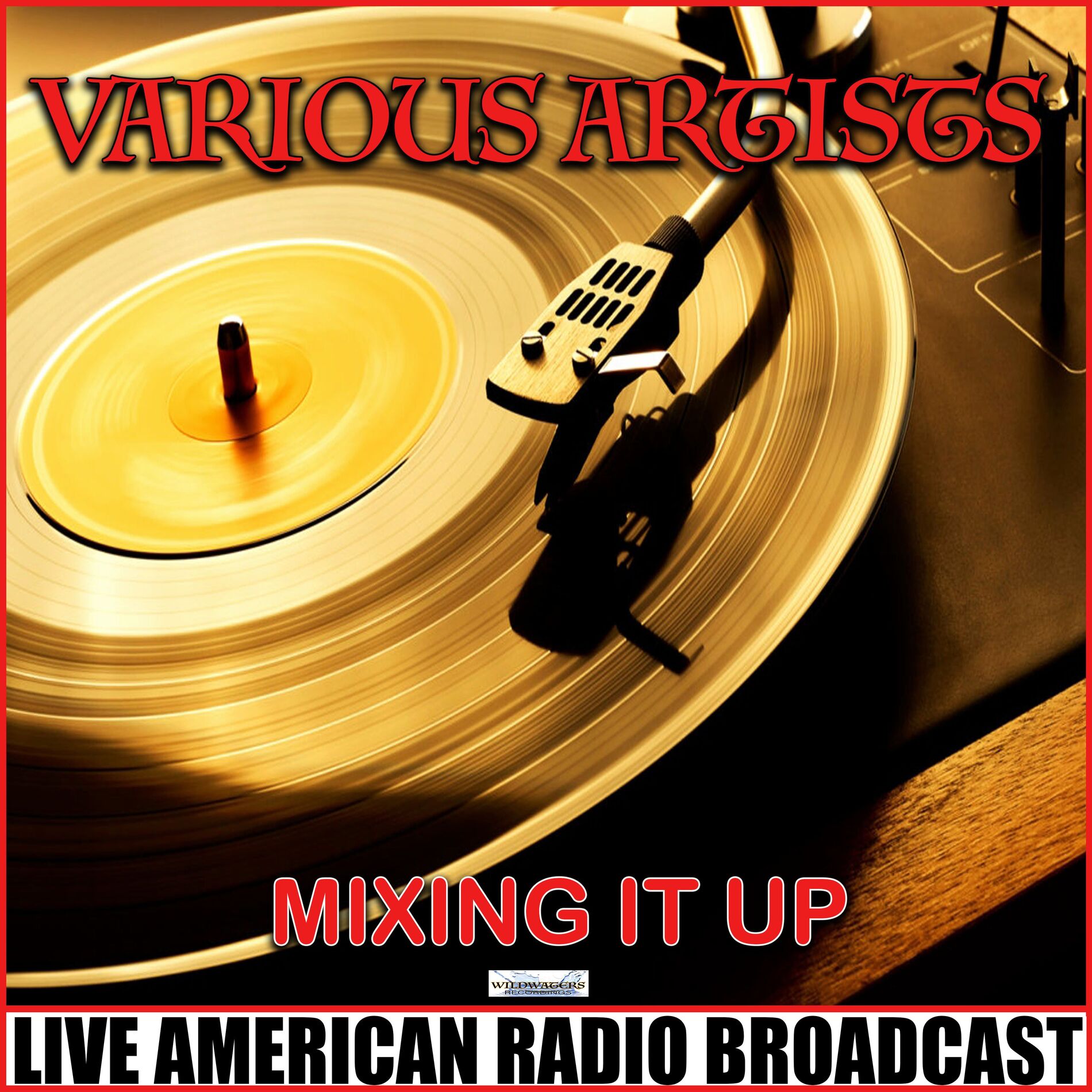 Album cover of Mixing It Up